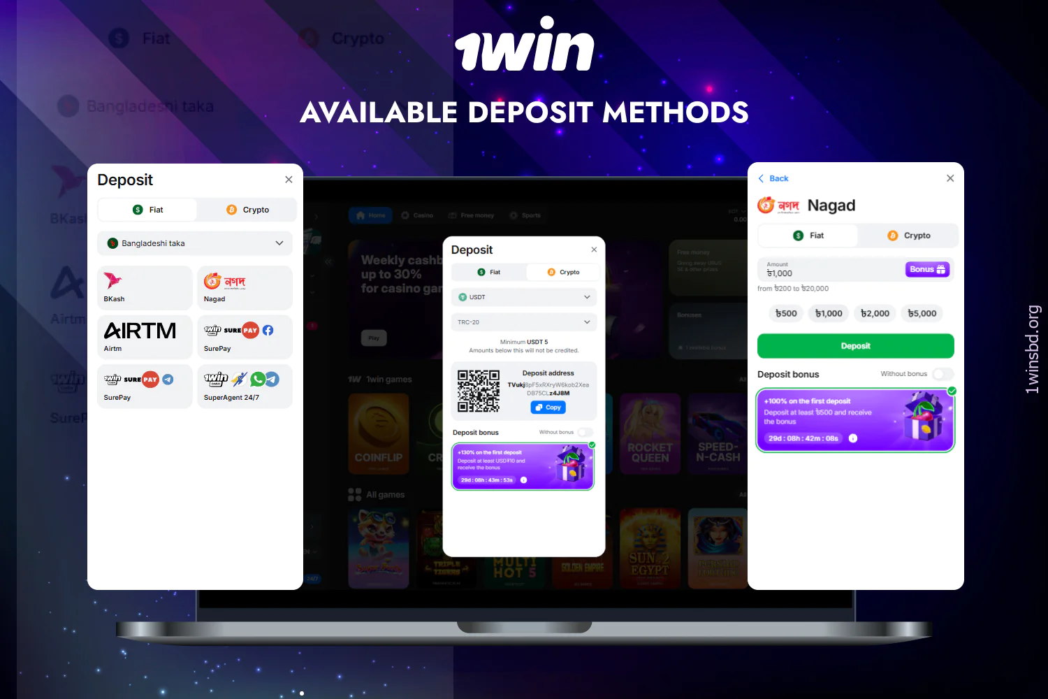 There are many ways to make a deposit at 1win Bangladesh