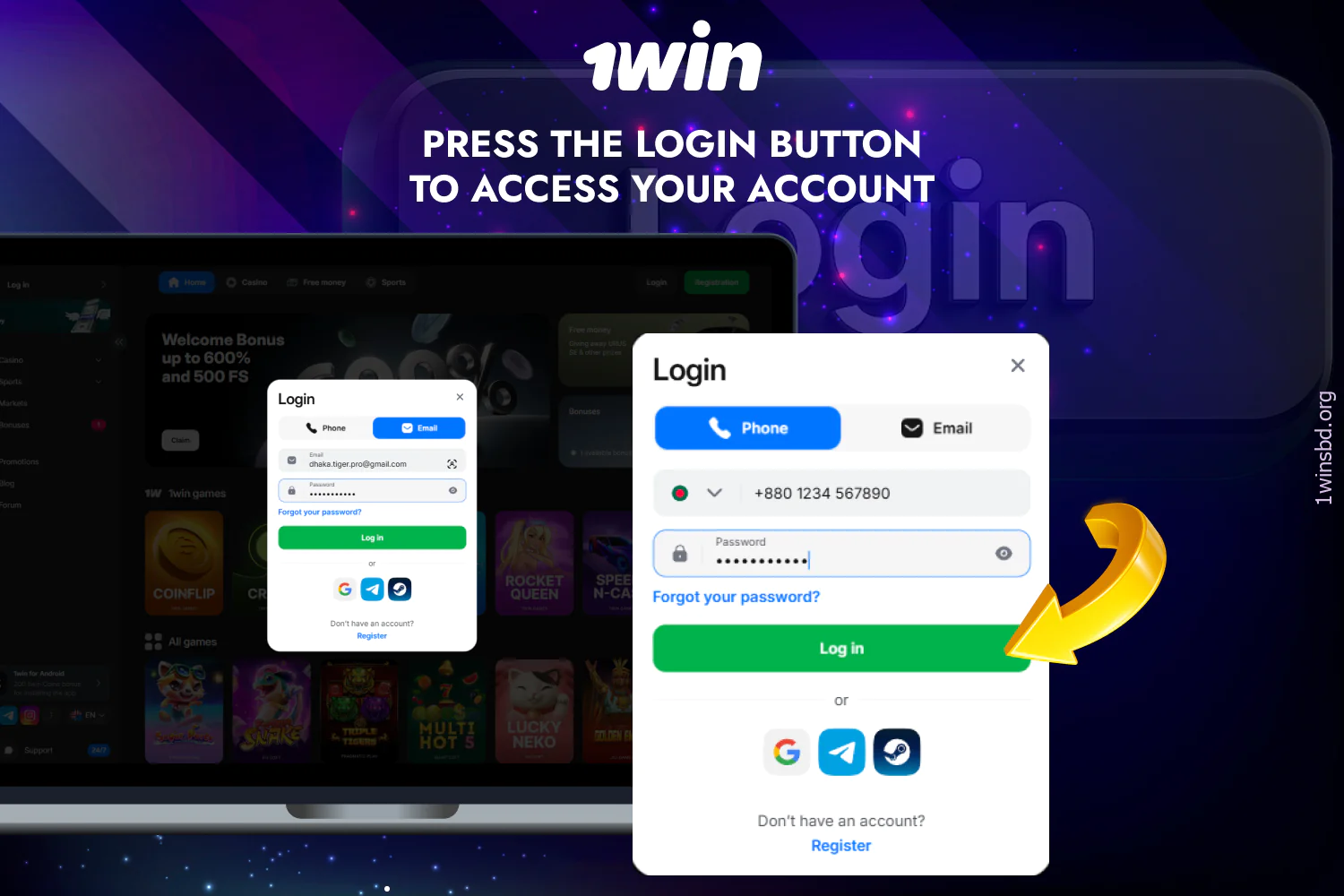 To log in to 1win, users from Bangladesh should click on the Login button after entering their details
